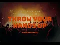 Download Lagu Throw Your Hands Up (Viloid BKB Edit)
