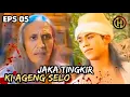 Download Lagu Jaka Tingkir Episode 5 Ki Ageng Selo