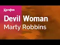 Download Lagu Devil Woman - Marty Robbins | Karaoke Version | KaraFun