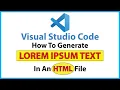 How To Create Lorem Ipsum Text in an HTML File Using VS Code