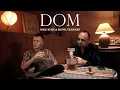 Download Lagu MILE KITIC X MENIL VELIOSKI - DOM (OFFICIAL VIDEO)