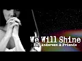 Download Lagu We Will Shine (Lyric Video) Ray Andersen \u0026 Friends