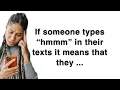 If someone Messages you hmmmm it means