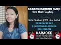 Download Lagu KARAOKE DUET ||BARENG-BARENG JANJI || TANPA VOCAL COWOK