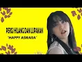 Download Lagu HAPPY ASMARA - PERGI HILANG DAN LUPAKAN (Official Video \u0026 Lirik)