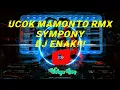 Lagu DjENAK _ Sympony _ Ucok Mamonto Rmx _ ( Fvnky Night ) Terbaru 2020