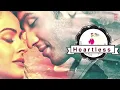 Heartless: Main Dhoondne Ko Zamaane Mein Full Song | Arijit Singh | Adhyayan Suman, Ariana Ayam