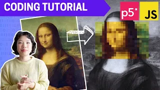 p5 js Coding Tutorial Image Manipulation - Pixelated Techniques