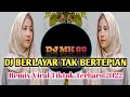 Download Lagu DJ BERLAYAR TAK BERTEPI VIRAL TIKTOK TERBARU 2022 KU BERLAYAR DI LAUTAN TIDAK BERTEPIAN
