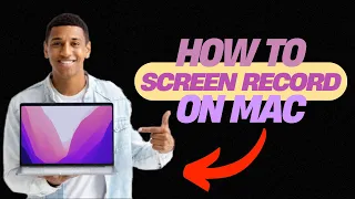 How to Screen Record on Mac No Apps Needed