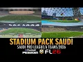 PACK de ESTADIOS de ARABIA SAUDITA (Saudí Pro League) ➠ PES 2021 \u0026 FOOTBALL LIFE 26