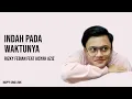 Indah Pada Waktunya - Rizky Febian feat Aisyah Aziz (Lirik)