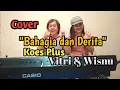Download Lagu Bahagia Dan Derita Koes Plus (Cover) by Wisnu \u0026 Vitriatantri