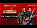 Download Lagu BRUNO E MARRONE - LIVE 01/04/2021 - SÓ MÚSICAS - SEM PROPAGANDAS (COMPLETO)