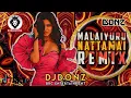 Download Lagu Dj DONZ - Malaiyuru Naatamai Mix - Tamil Folk Remix 2021