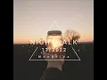 Download Lagu Mongolca - NIGHTWALK #22