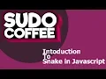 Create snake with Javascript