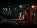 Nella Notte 🌙 | Italian Mediterranean Deep House | Night Drive 