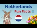 Netherlands Culture Fun Facts About the Netherlands