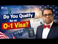O-1 Visa Secrets Do You Really Have Extraordinary Ability