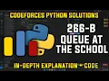 266B Queue at The School Codeforces Python Solutions Explanation Walkthrough
