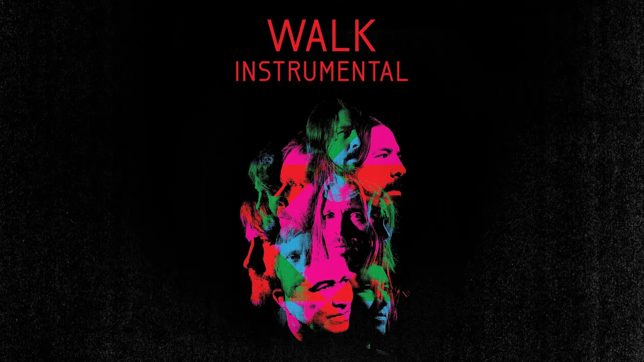 Foo Fighters - Walk (Official Instrumental)
