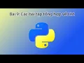 Python - Tong hop cac bai tap ve List