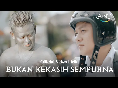 Download MP3 Anji - Bukan Kekasih Sempurna (Official Lyric Video)