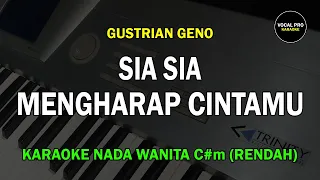 Download SIA SIA MENGHARAP CINTAMU KARAOKE NADA WANITA/CEWEK (RENDAH) GUSTRIAN GENO MP3