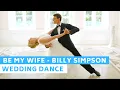 Download Lagu Be my Wife - Billy Simpson | Easy and Fun First Dance Choreography  | Wedding Dance ONLINE