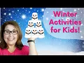 Fun Winter Activities for Kids at Home Easy Indoor Therapy Games