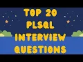 Interview Questions and Answers Top 20 PLSQL Interview Questions