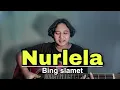 Lagu NURLELA - BING SLAMET ( COVER ) DWIC
