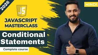 Javascript tutorial in Hindi Conditional Statements Explained if else else if switch