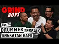 Download Lagu Grind Boys Eps. 74 - Ade Toyo Drummer Terbaik Angkatan Kami