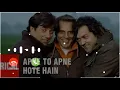 Download Lagu #ApnetoApnehotehai #ringtone Apne to Apne hote Hain/ringtone boby Deol Sani Deol Dharmendra