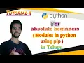 Using modules and pip in python python tutorials in Telugu Ayush penumatsa