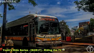 President Watertowner Yoshi s Ride Series S2-E17 - Riding the 71