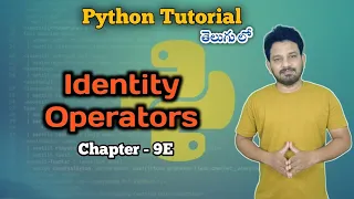 Identity Operators Chapters 9 E Python Full Tutorial Learn Python in 2025