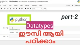 Python datatypes easy Malayalam tutorial