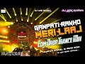 Download Lagu Ganpati Rakho Meri Laaj Dj Remix | Edm Drop Trance Mix | Dj ASK Remix