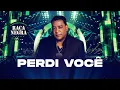 Download Lagu Raça Negra - Perdi Você (O Mundo Canta Raça Negra Ao Vivo) [Vídeo Oficial]