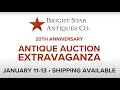 Register Now 3-Day Online Auction 4 000 Lots of Antiques Collectibles - Jan 11th-13th