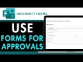 How to Use Microsoft Forms for Approvals 2025 EASY GUIDE
