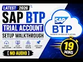 SAP BTP Trial Account Setup 2026 Complete Step-by-Step Walkthrough No