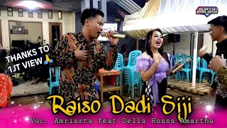 Download RAISO DADI SIJI - AMRIARTA FEAT DELLA ROSSA AMARTHA MUSIC - SR AUDIO. MP3