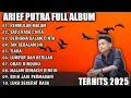 Download Lagu ARIEF PUTRA FULL ALBUM TERBARU 2025 | REMBULAN MALAM 🎵 SATU RASA CINTA| TERPOPULER TANPA IKLAN