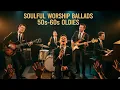 Lagu Worship Like It's 1965 – Soulful, Honest, Pure | Nostalgic Worship
