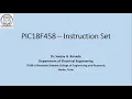 Lecture 4 - PIC18F458 Instruction Set Part 1