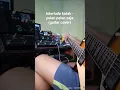 Download Lagu interlude kotak - pelan pelan saja (guitar cover) #tophits40 #kotakband #pelanpelansaja #nuxmg400
